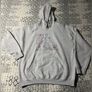 XL Piper Lou Gildan IDK IDC Sweatshirt Hoody New without Tags